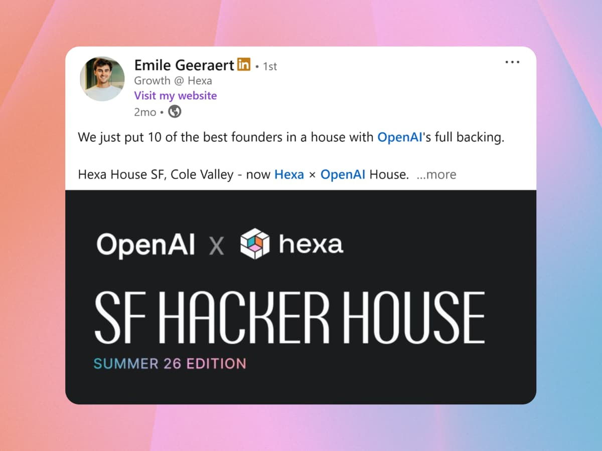 OpenAI is the main partner of Hexa House. Emile’s LinkedIn.